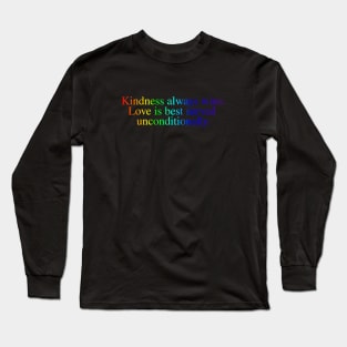 Love & Kindness Rainbow Long Sleeve T-Shirt